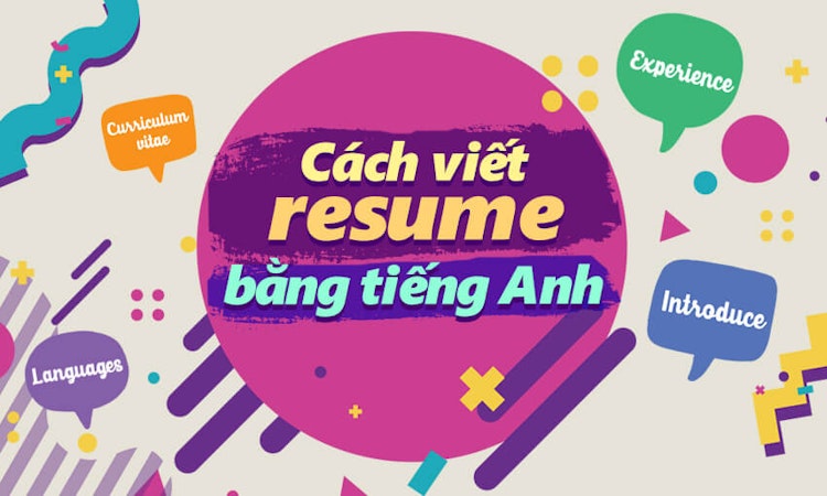 Cách viết Resume tiếng Anh của người Nhật