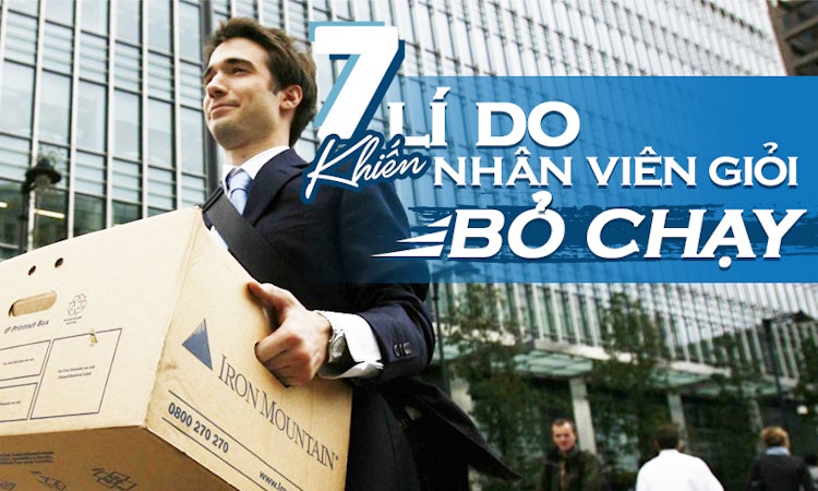 Đây mới chính là những lý do khiến nhân viên sẵn sàng ra đi bất cứ lúc nào