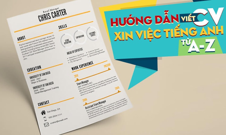 Hướng dẫn viết CV xin việc tiếng Anh từ A-Z