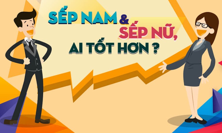 Sếp nam và sếp nữ, ai tốt hơn?