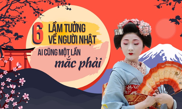 6 lầm tưởng về người Nhật ai cũng một lần mắc phải