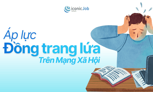 Áp Lực Đồng Trang Lứa Trên Mạng Xã Hội: Khi Những Chức Danh Hào Nhoáng Bào Mòn Sự Kiên Nhẫn
