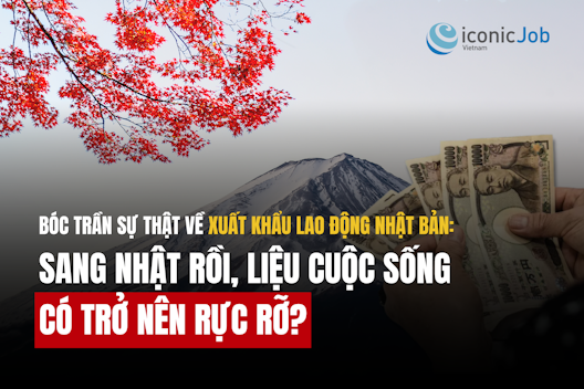 BÓC TRẦN SỰ THẬT VỀ XUẤT KHẨU LAO ĐỘNG NHẬT BẢN: SANG NHẬT RỒI, LIỆU CUỘC SỐNG CÓ THẬT SỰ RỰC RỠ?